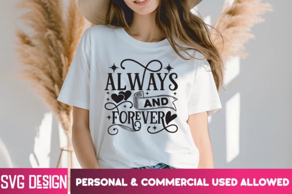 Always and Forever SVG, Valentine’s Day Review