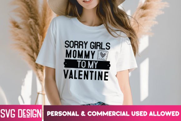 Sorry Girls Mommy to My Valentine SVG Review for Real Projects